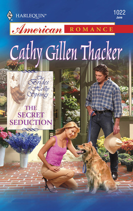 Title details for The Secret Seduction by Cathy Gillen Thacker - Wait list